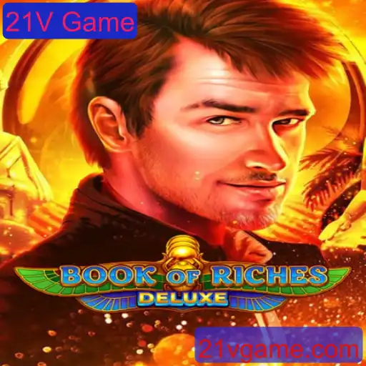Explorando o Fascinante Mundo do BookofRichesDeluxe e o Impacto do 21V Game